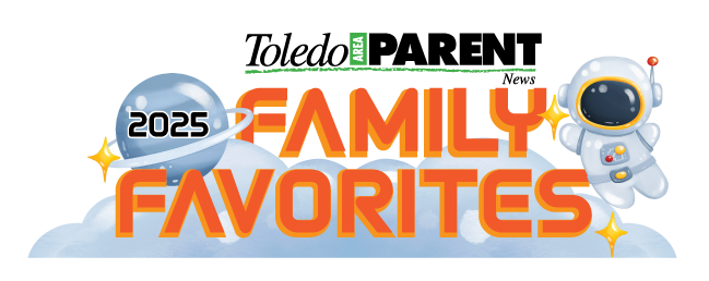 Toledo Parent Family Favs 2025: Nominations Begin Dec. 15